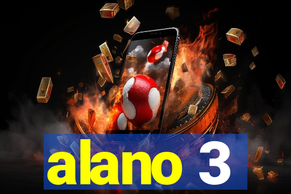 alano 3